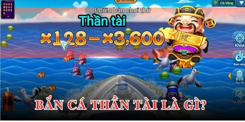 Bắn cá thần tài góp mặt trên thị trường với những tính năng hiện đại