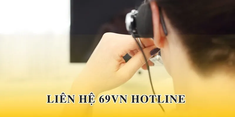 Liên hệ qua hotline tạo sự nhanh chóng trong thời gian kết nối